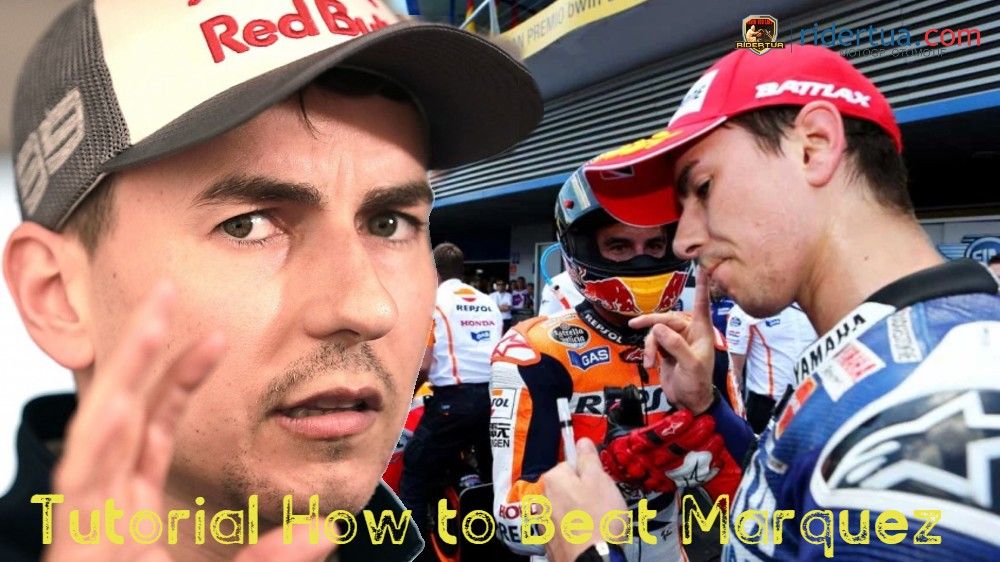 Jorge Lorenzo Tutorial Kalahkan Marquez