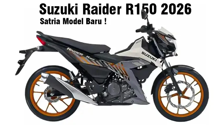 Kembaran Satria Model Baru! Suzuki Raider R150 2026 Desain Berubah Makin Modern