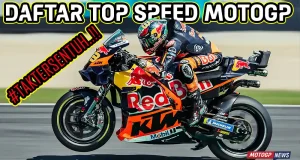 Daftar Top Speed MotoGP 2025 Lengkap