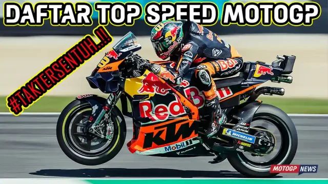 Daftar Top Speed MotoGP 2025 Lengkap
