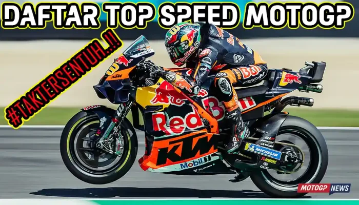 Daftar Top Speed MotoGP 2025 Lengkap