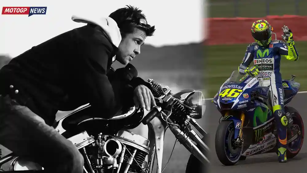 Valentino Rossi - Brad Pitt