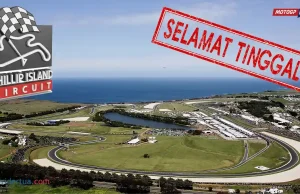 Selamat Tinggal Phillip Island, Pemerintah Victoria Gagal Pertahankan, Dorna Bersikukuh Ganti Sirkuit ke The Bend Motorsport Park Selamat Tinggal Phillip Island