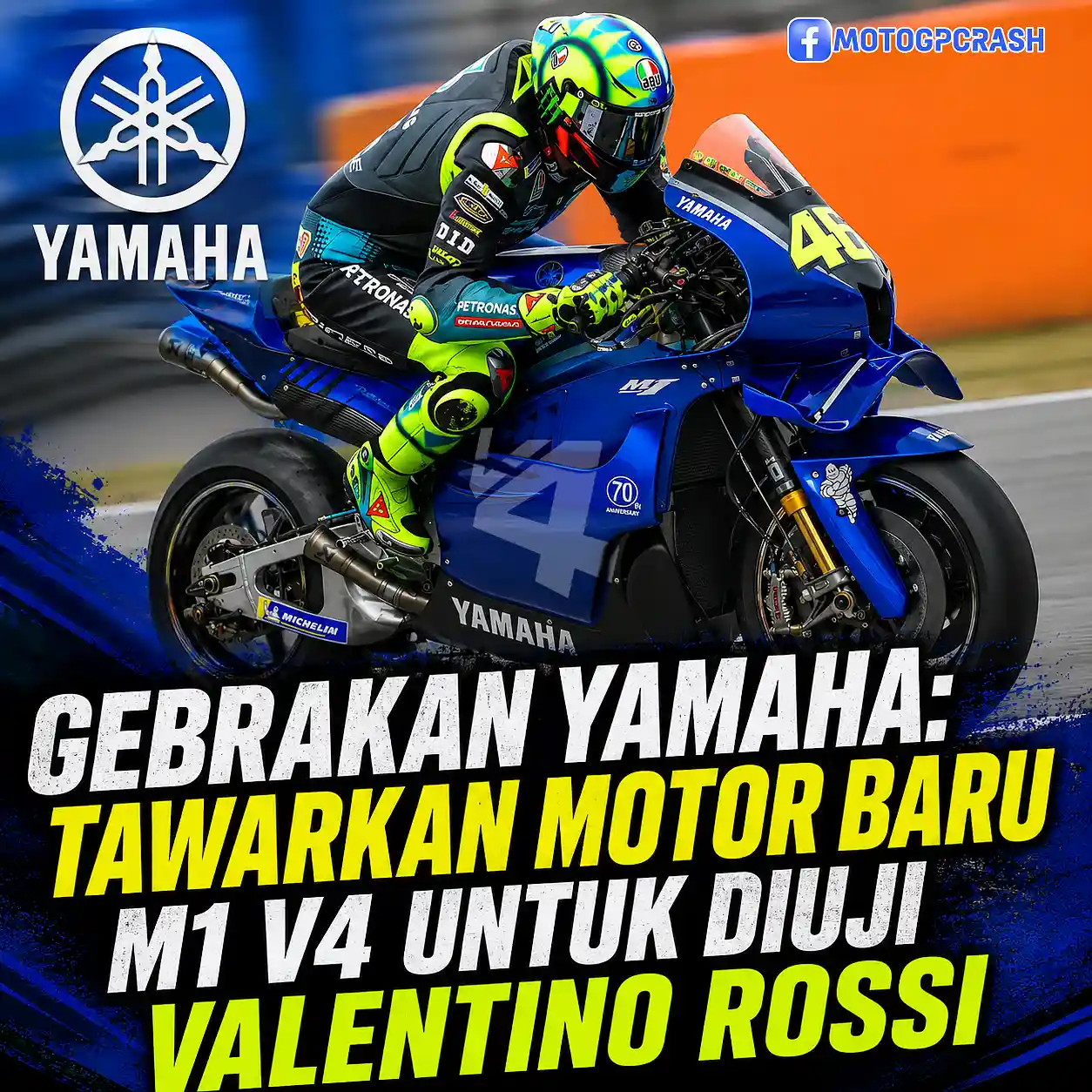 Gebrakan Yamaha: Tawarkan Motor Baru M1 V4 untuk Diuji Valentino Rossi 6 Gebrakan Yamaha Tawarkan Motor Baru M1 V4 untuk Diuji Valentino Rossi