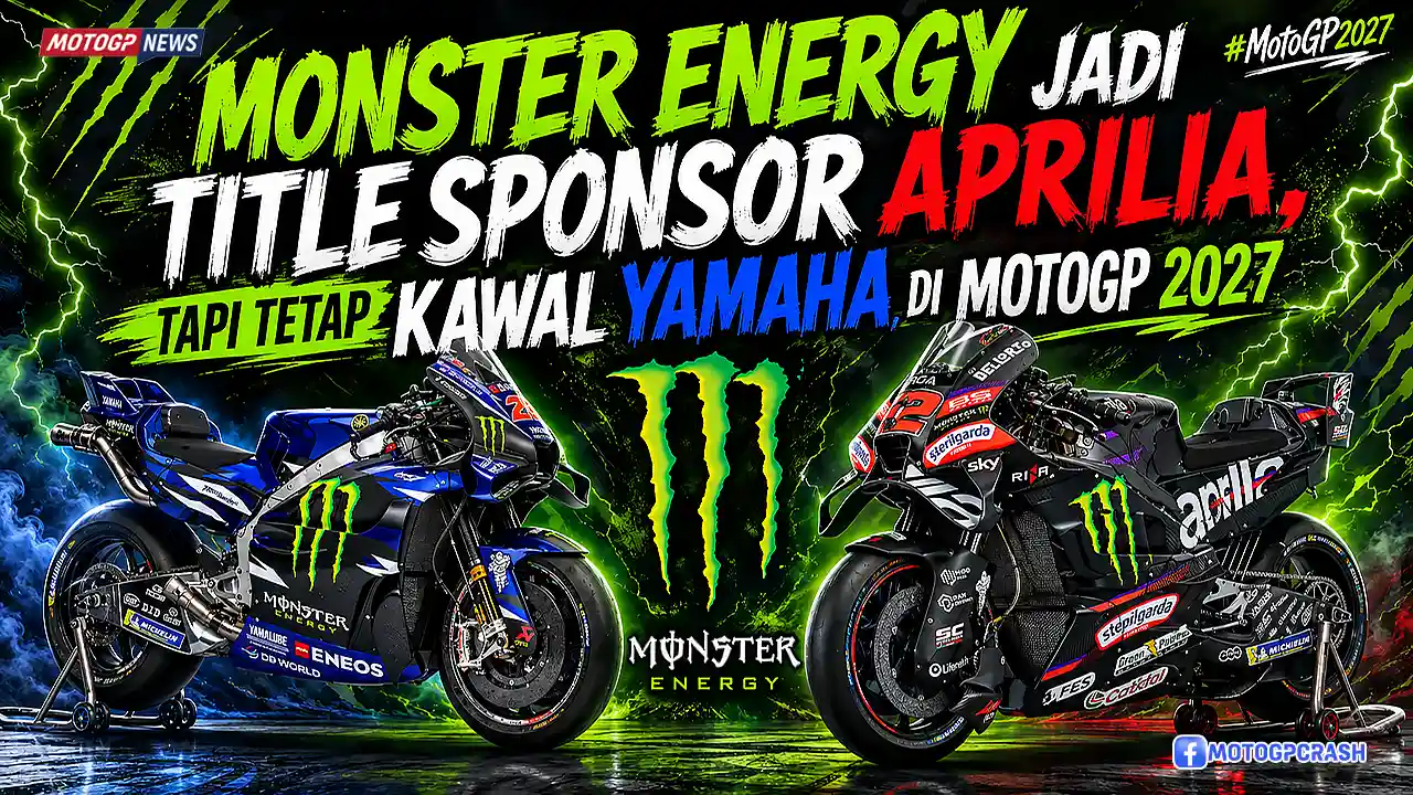 Monster Energy Jadi Title Sponsor Aprilia, tapi Tetap Kawal Yamaha di MotoGP 2027 3 Meski Monster Energy Pindah ke Aprilia, Bos Yamaha Pastikan Kerja Sama Tetap Lanjut