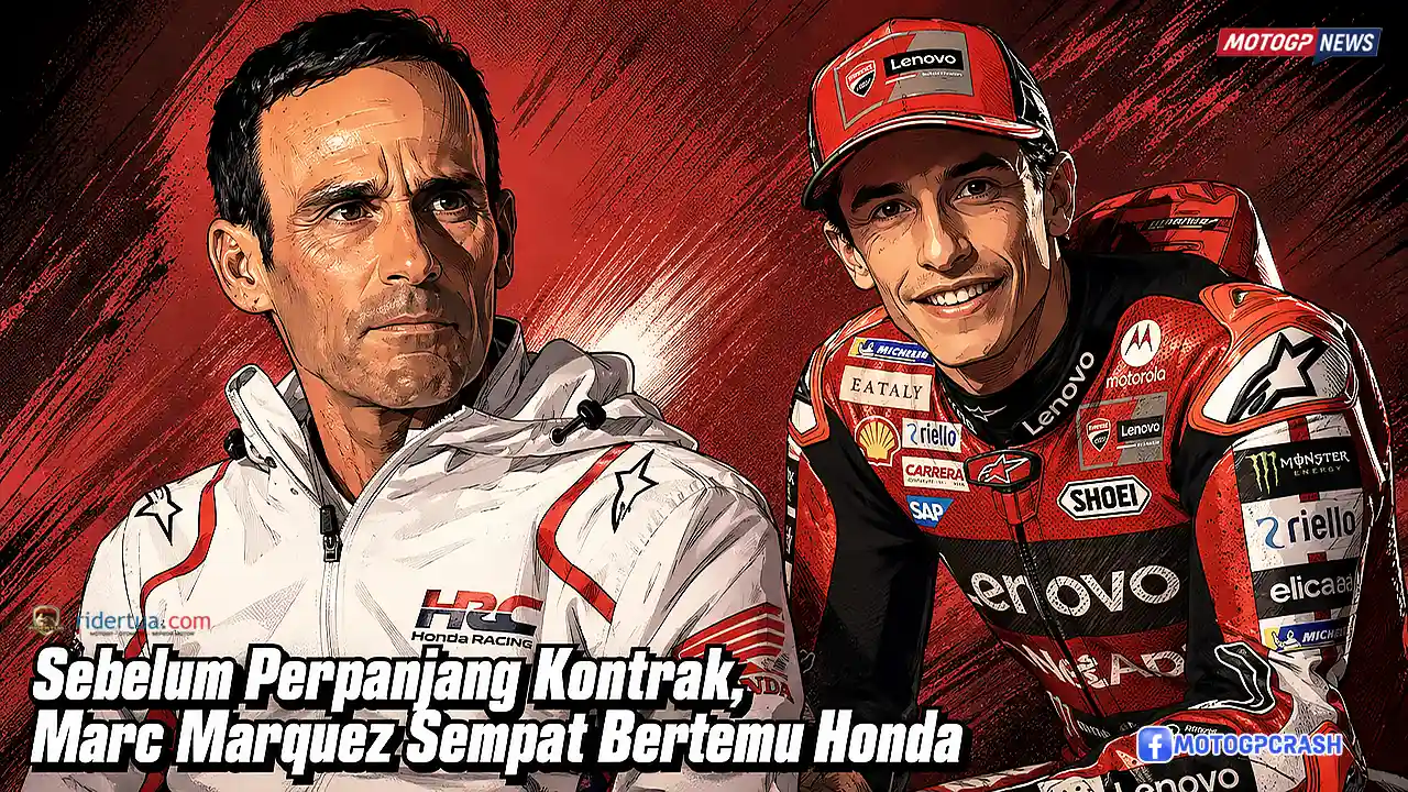 Sebelum Perpanjang Kontrak, Marc Marquez Sempat Bertemu Honda