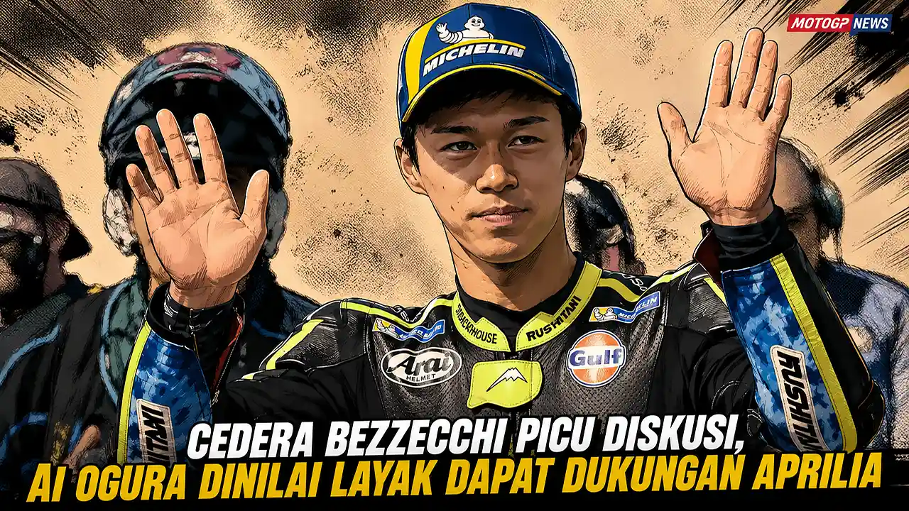 Cedera Bezzecchi Picu Diskusi, Ai Ogura Dinilai Layak Dapat Dukungan Aprilia